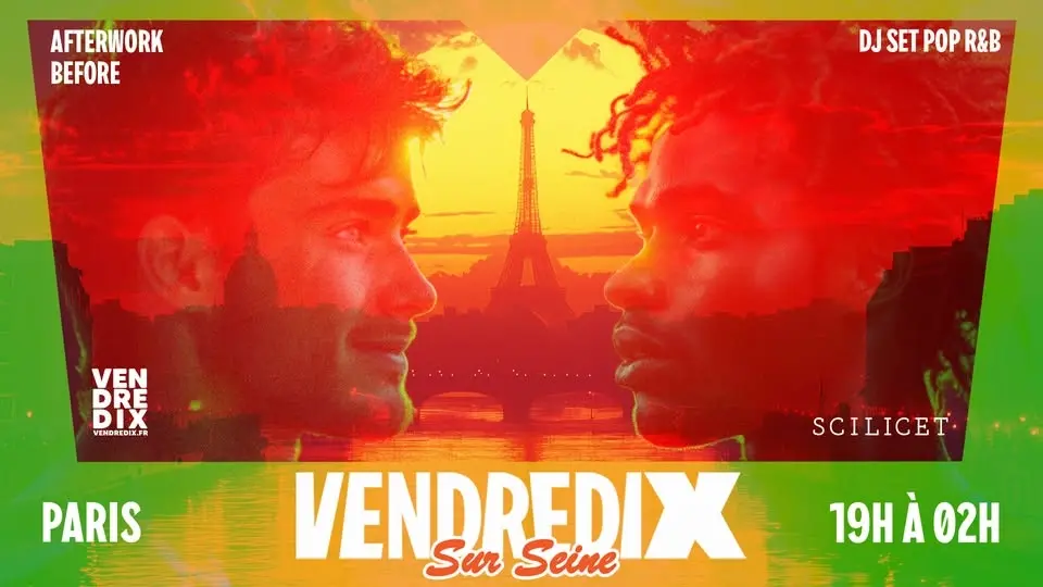 VendrediX Sur Seine | 29 MAI