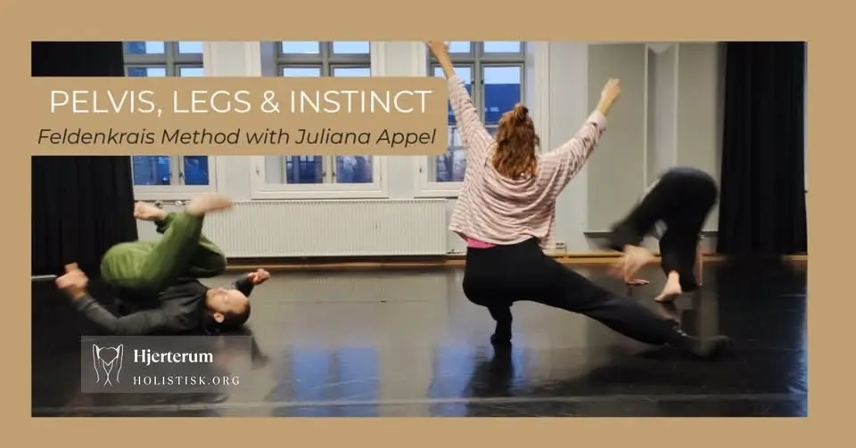 PELVIS, LEGS & INSTINCT