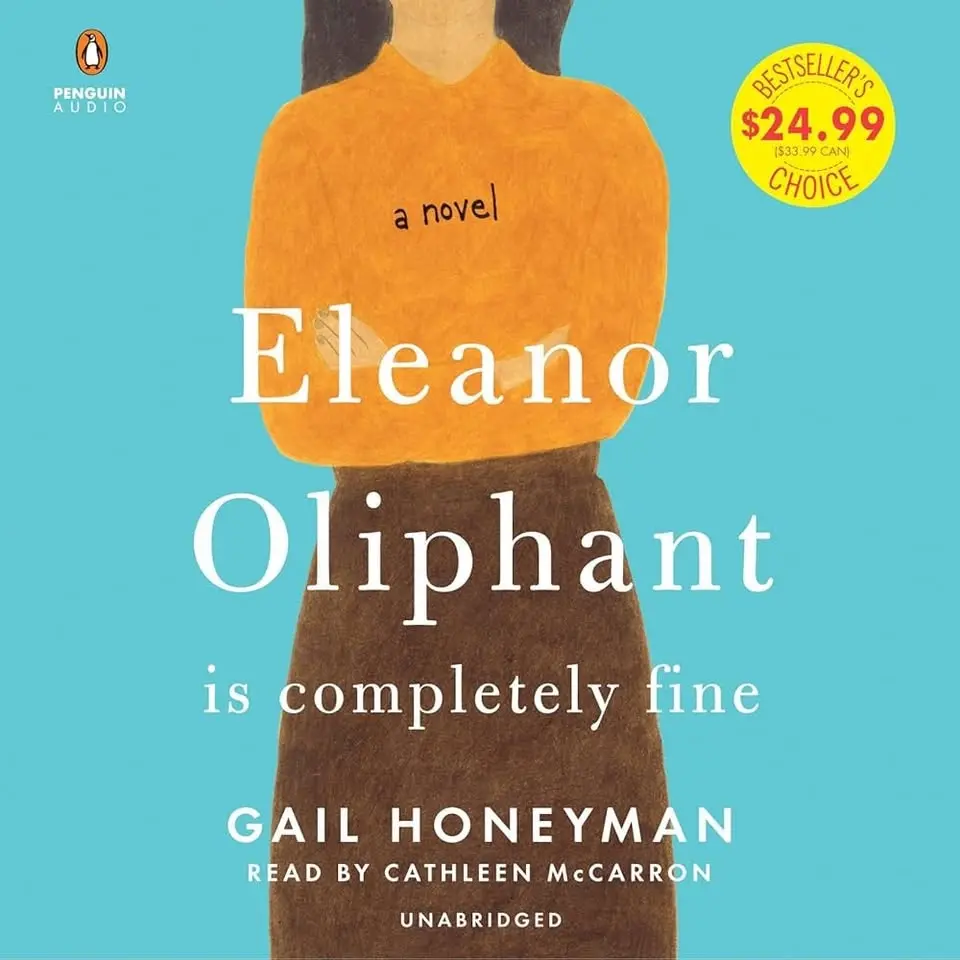 July | Eleanor Oliphant is Completely Fine by Gail Honeyman