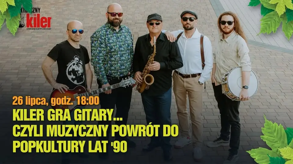 Kiler gra Gitary… czyli muzyczny powrót do popkultury lat ’90 – Koncert w Muzycznej Altanie