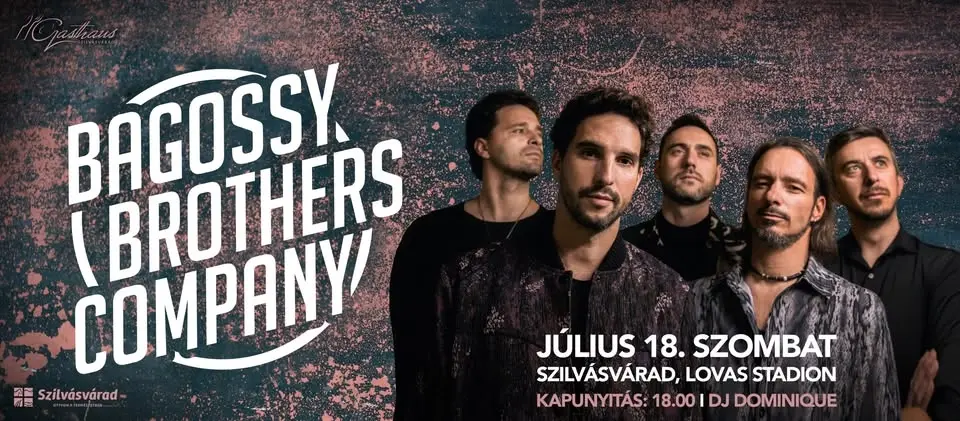 Bagossy Brothers Company koncert Szilvásváradon