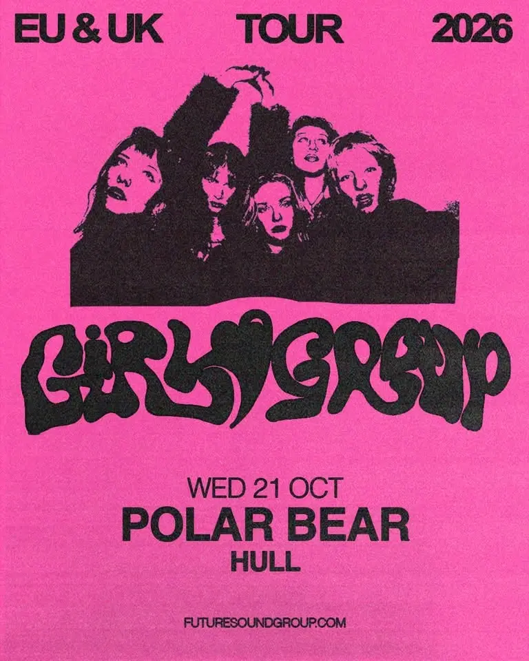 GIRL GROUP // Polar Bear Music Club, Hull 