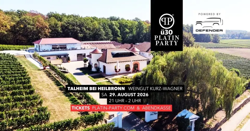Talheim bei Heilbronn 'ü30 Platin Party' im Weingut Kurz-Wagner 'In- & Outdoor'