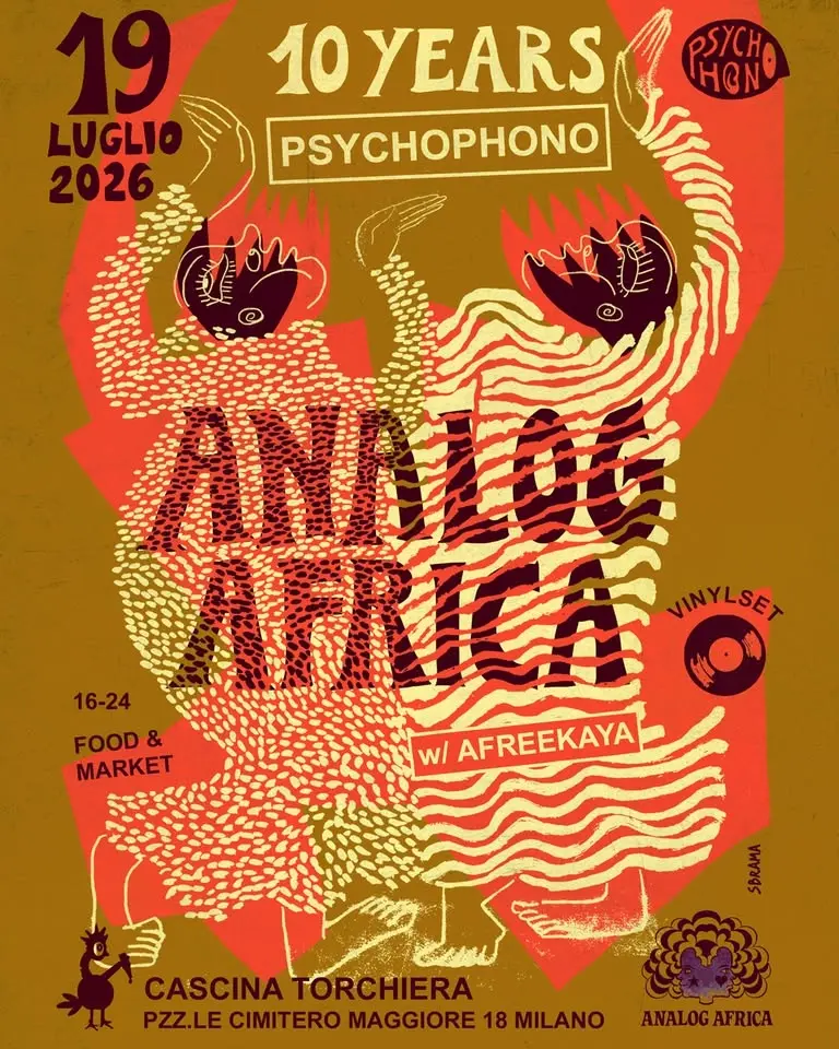 10 years PSYCHOPHONO w/ special guest ANALOG AFRICA @ Cascina Torchiera