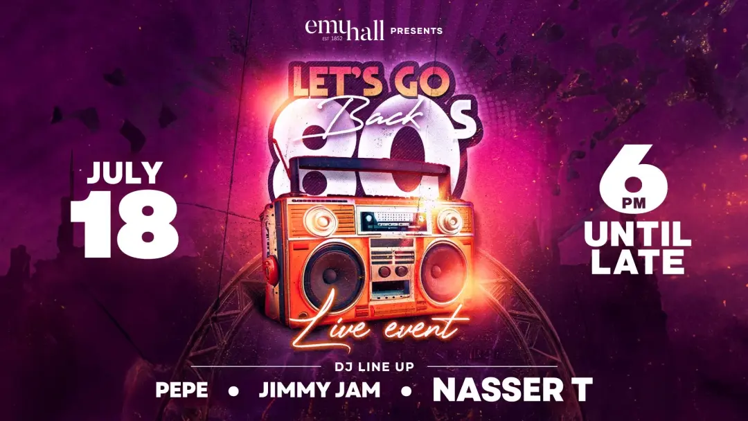 Back to the 80s @ Emu Hall