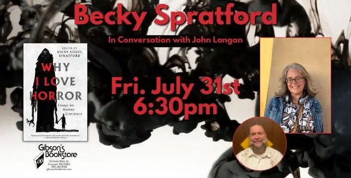 Becky Spratford presents Why I Love Horror with John Langan