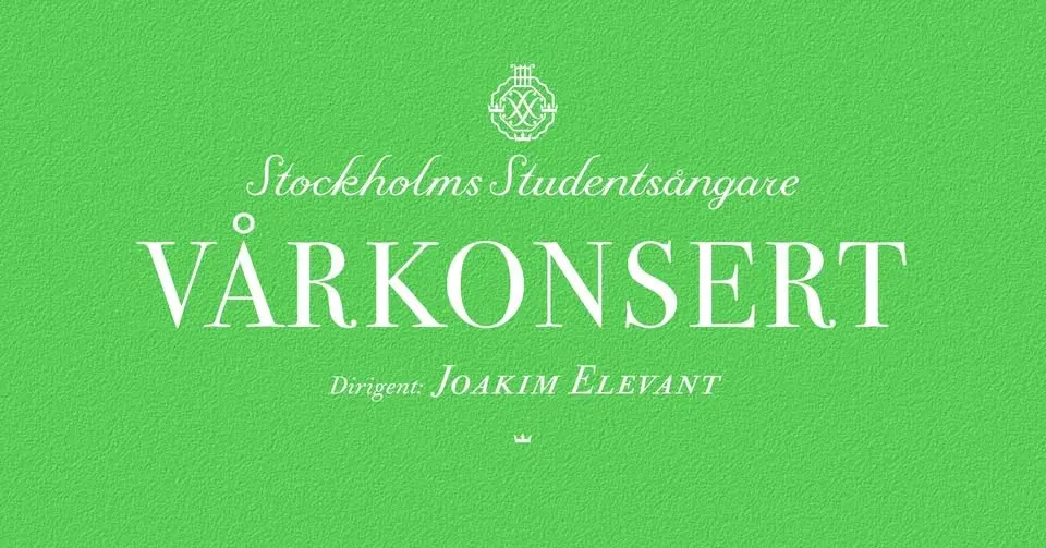 Vårkonsert med Stockholms Studentsångare