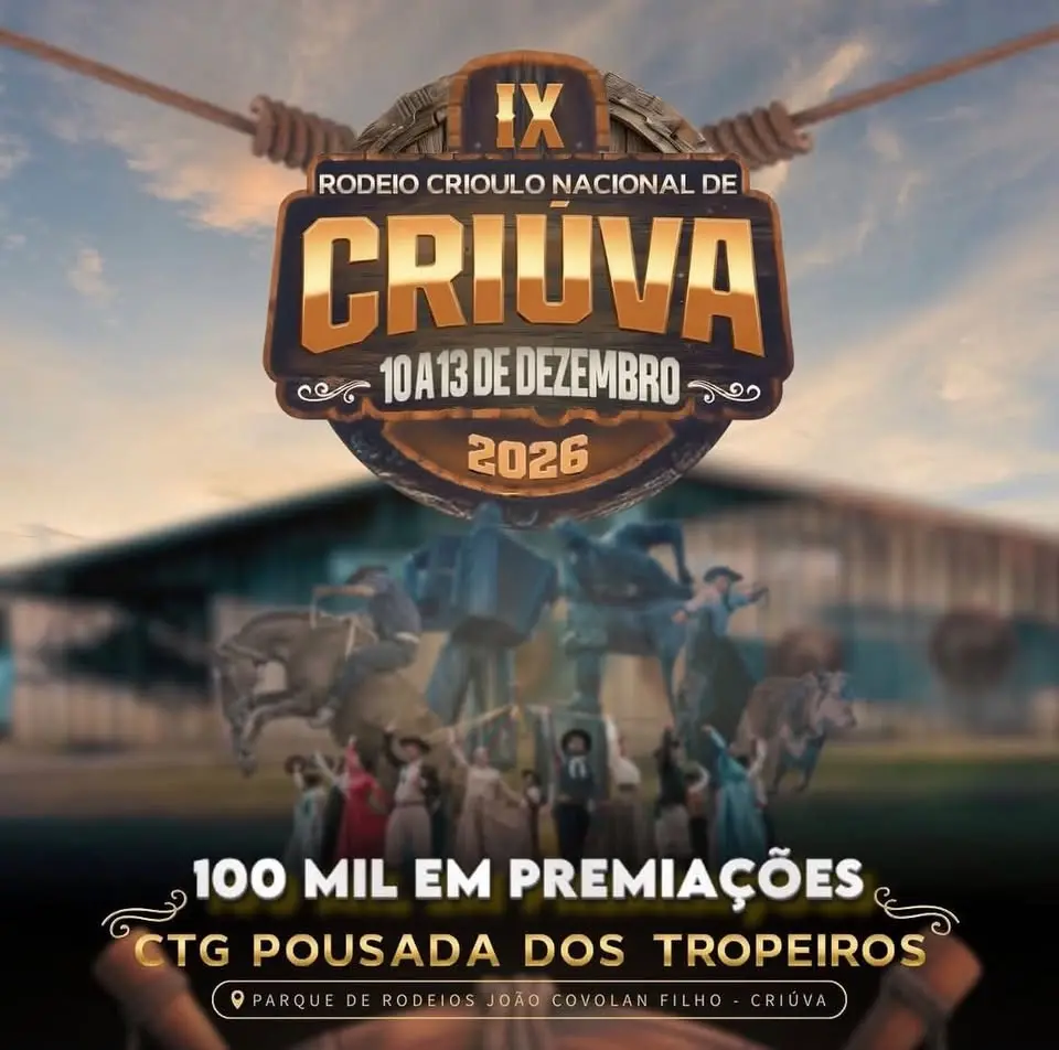 IX RODEIO CRIOULO NACIONAL DE CRIÚVA