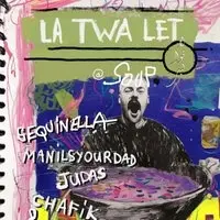 La Twalet SOUP
