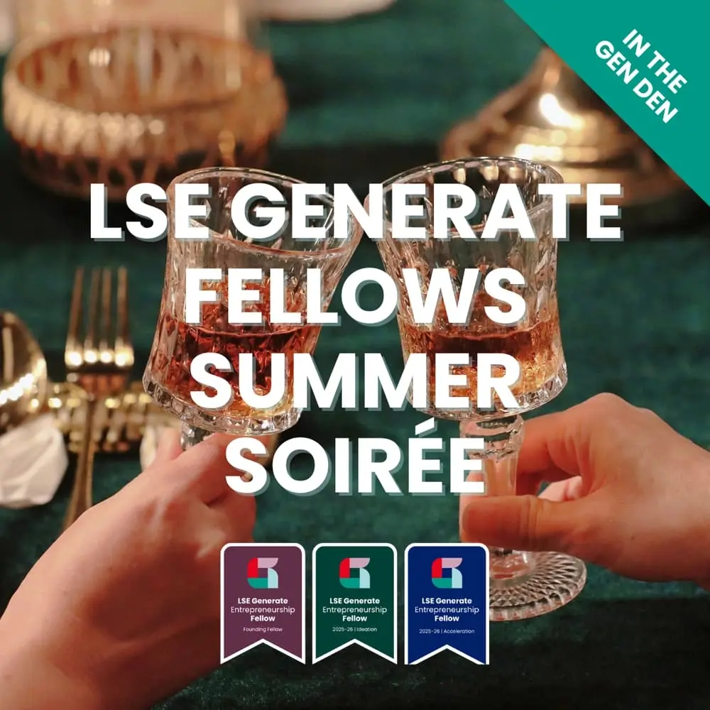 LSE Generate Fellows Summer Soirée