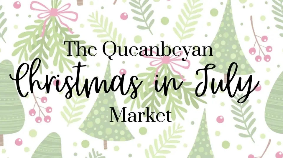 The Queanbeyan CHRISTMAS IN JULY Market