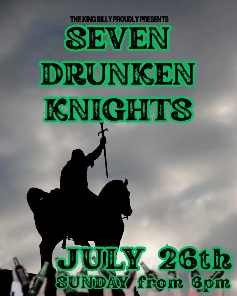 SEVEN DRUNKEN KNIGHTS 