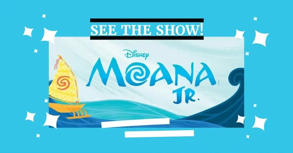 Moana Jr. presented by DMTC's Young Performers' Theatre