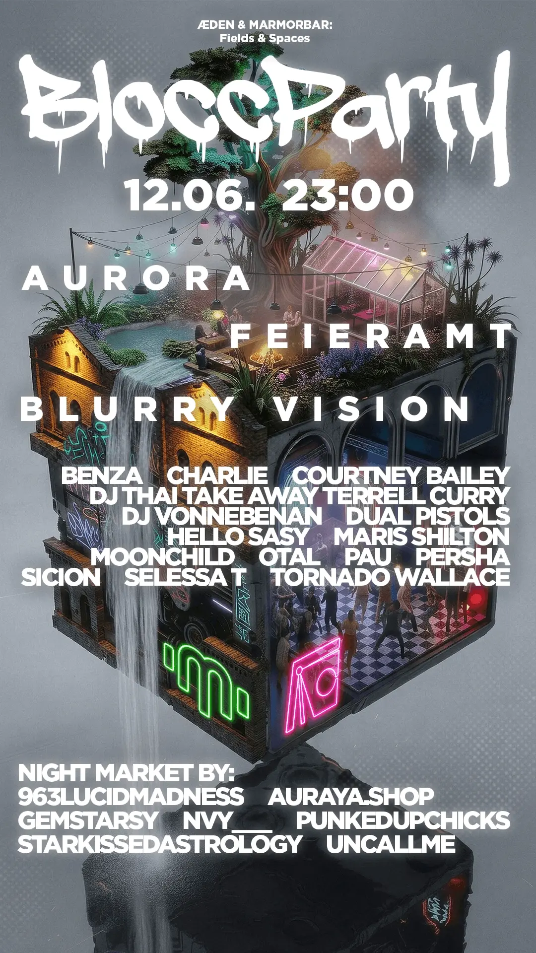 BLOCC PARTY: AURORA, BLURRY VISION, FEIERAMT