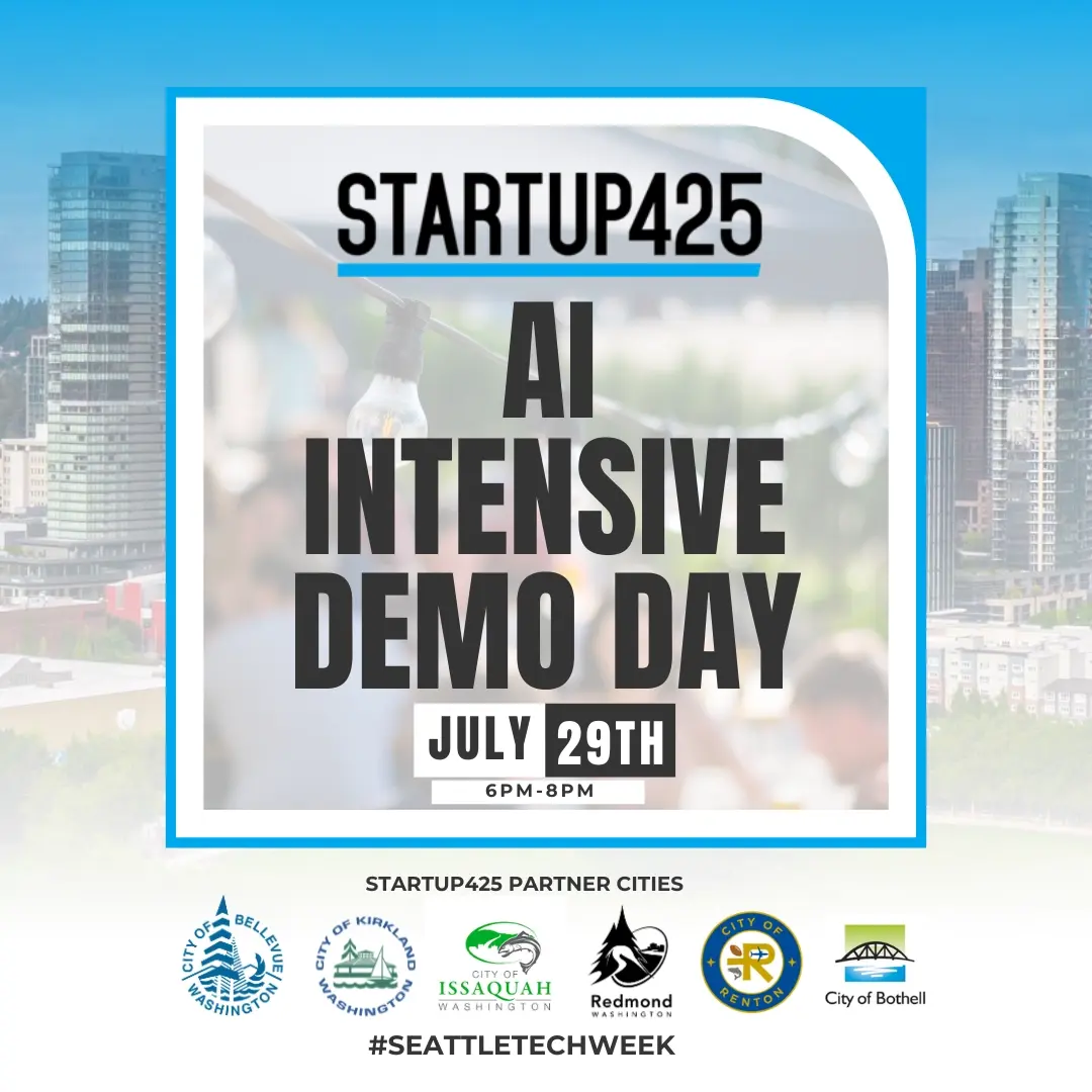 Startup425 AI Accelerator Demo Day (Seattle Tech Week)
