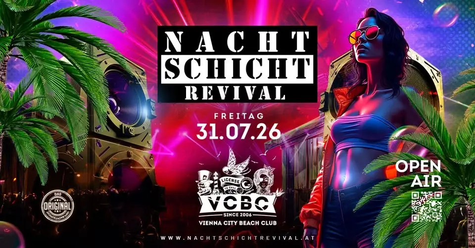 NACHTSCHICHT REVIVAL - OPEN AIR @Vienna City Beach Club