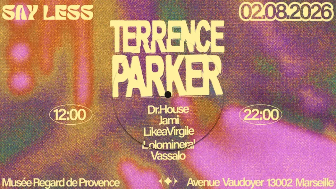 Say Less - Terrence Parker Au Musée Regards De Provence