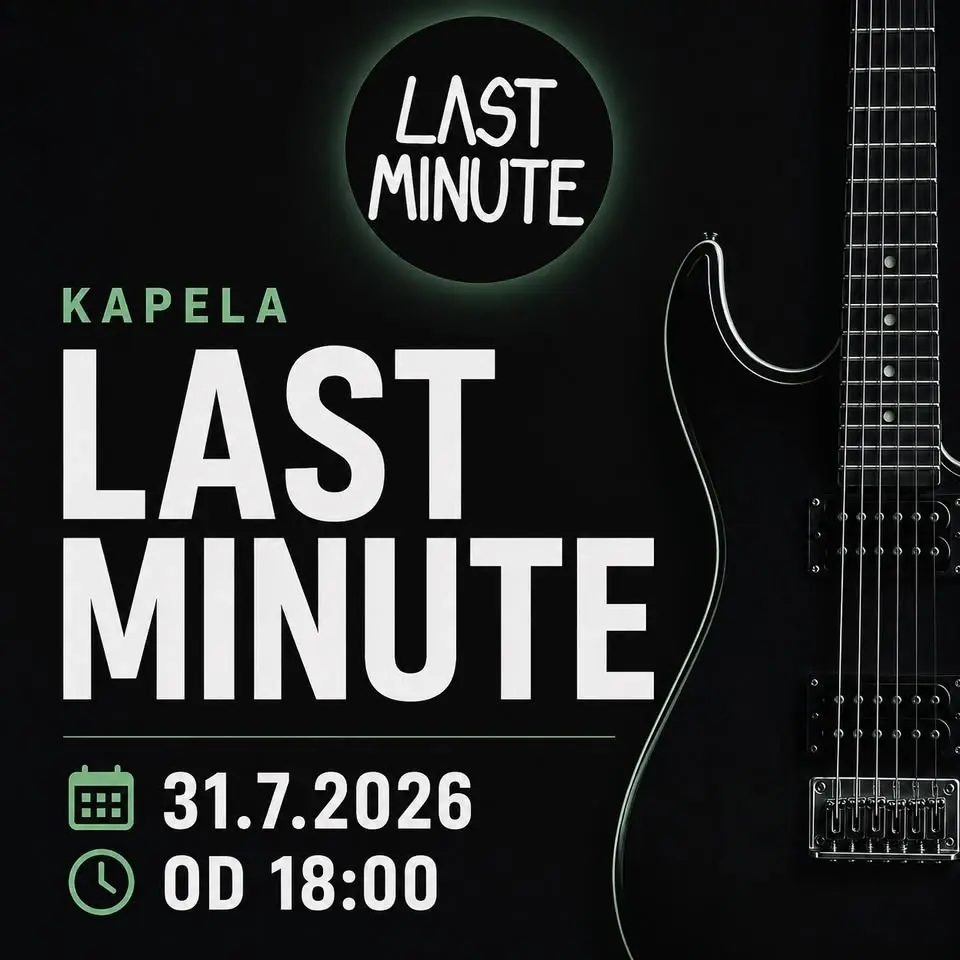 Kapela Last Minute na Loděnici