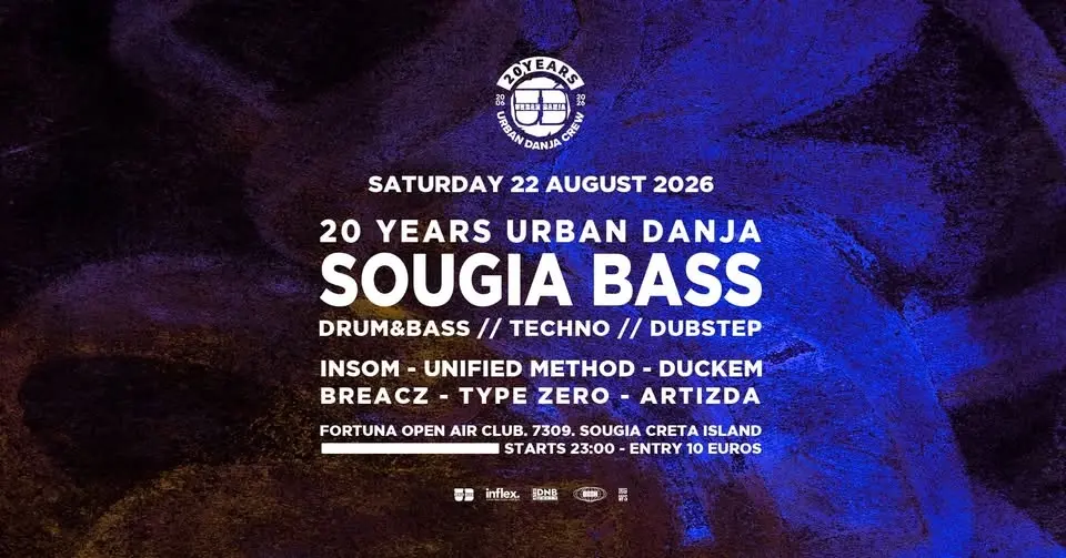 SOUGIA BASS 2026 ★ 20 Years Urban Danja ★ Sat 22 Aug