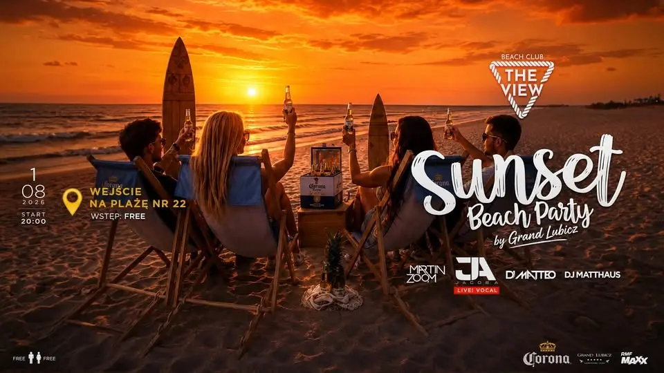 SUNSET BEACH PARTY by Grand Lubicz Ustka x LIVE MUSIC x DJ SET x 1.08.2026r