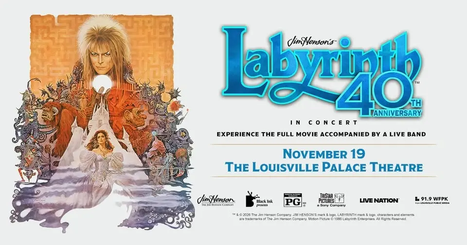 Jim Henson's Labyrinth: In Concert 40th Anniversary pres by 91.9 WFPK 