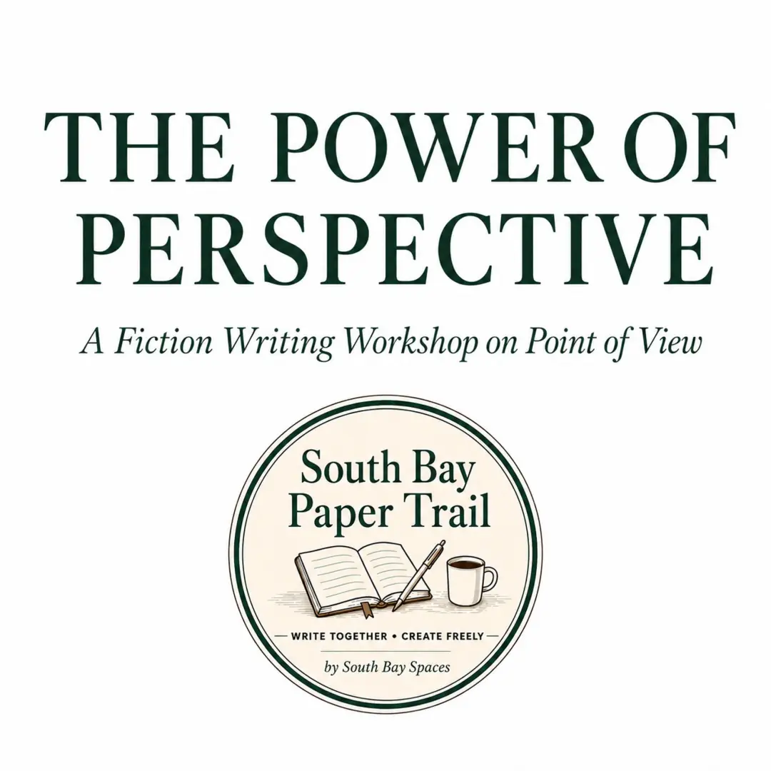 The Power of Perspective: A Fiction Writing Workshop on Point of View