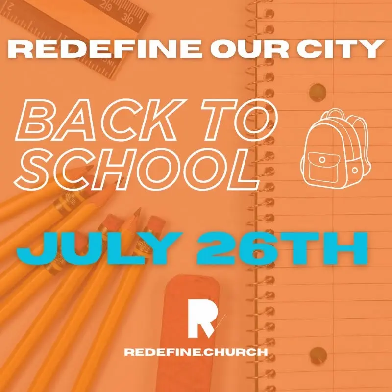 Redefine Our City: Back to School!