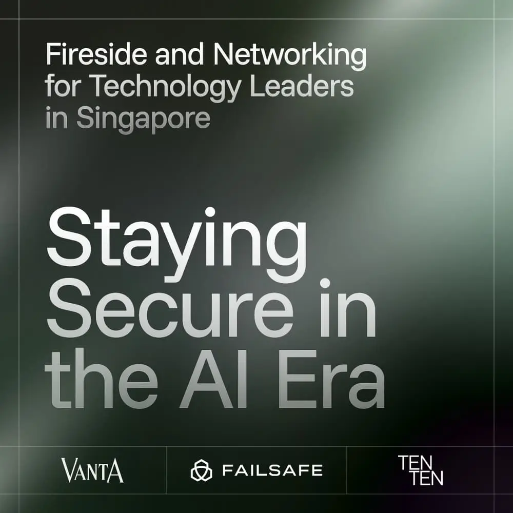 Staying Secure in the AI Era: Fireside and Networking for Technology Leaders in Singapore