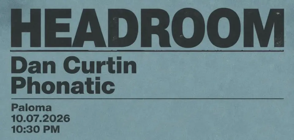 Headroom with Dan Curtin & Phonatic