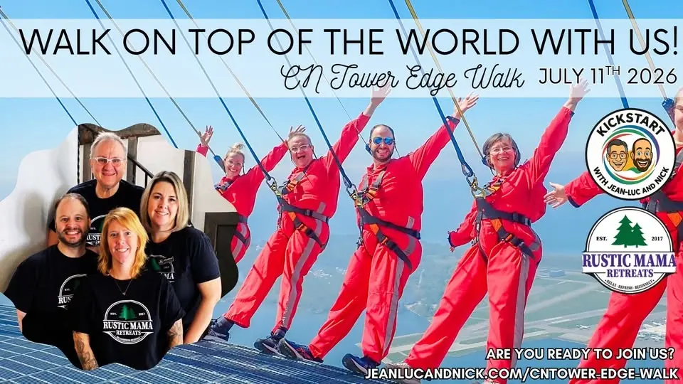CN Tower Edge Walk with Jean-Luc and Nick & Rustic Mama Retreats
