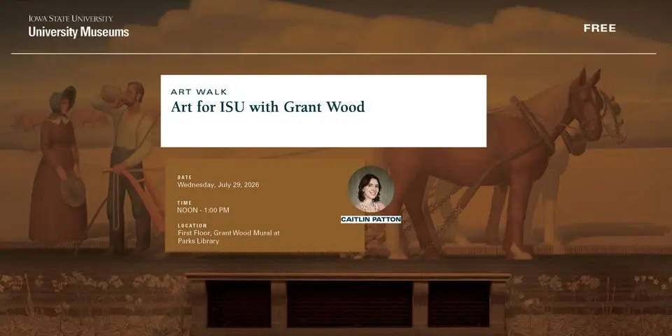 Art Walk: Art for ISU with Grant Wood