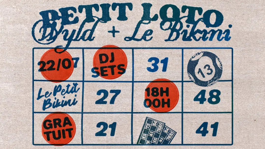 Super Loto | Wyld + Le Petit Bikini #3