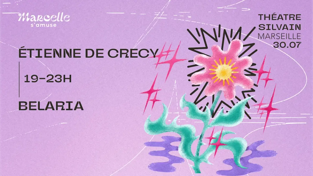 [Open Air] Marcelle S'amuse : Étienne De Crecy, Belaria