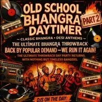 Old School Bhangra Daytimer Pt 2
