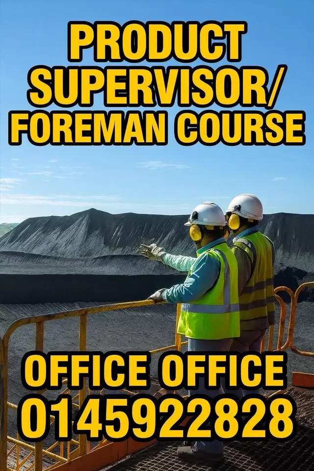 Shift Boss / shift Supervisor / Foreman course