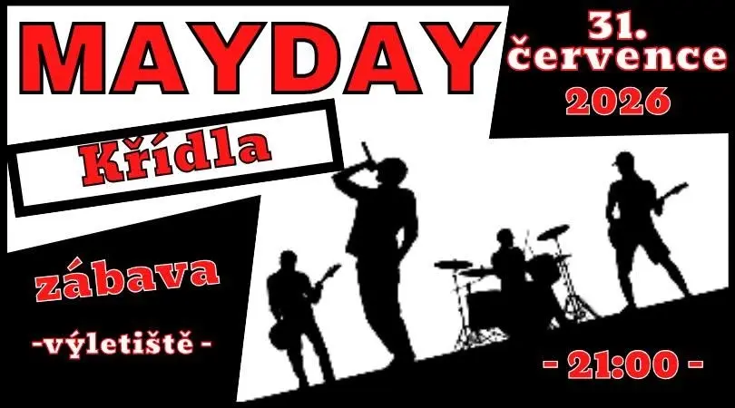 Křídla \ MAYDAY \ 31.7.2026