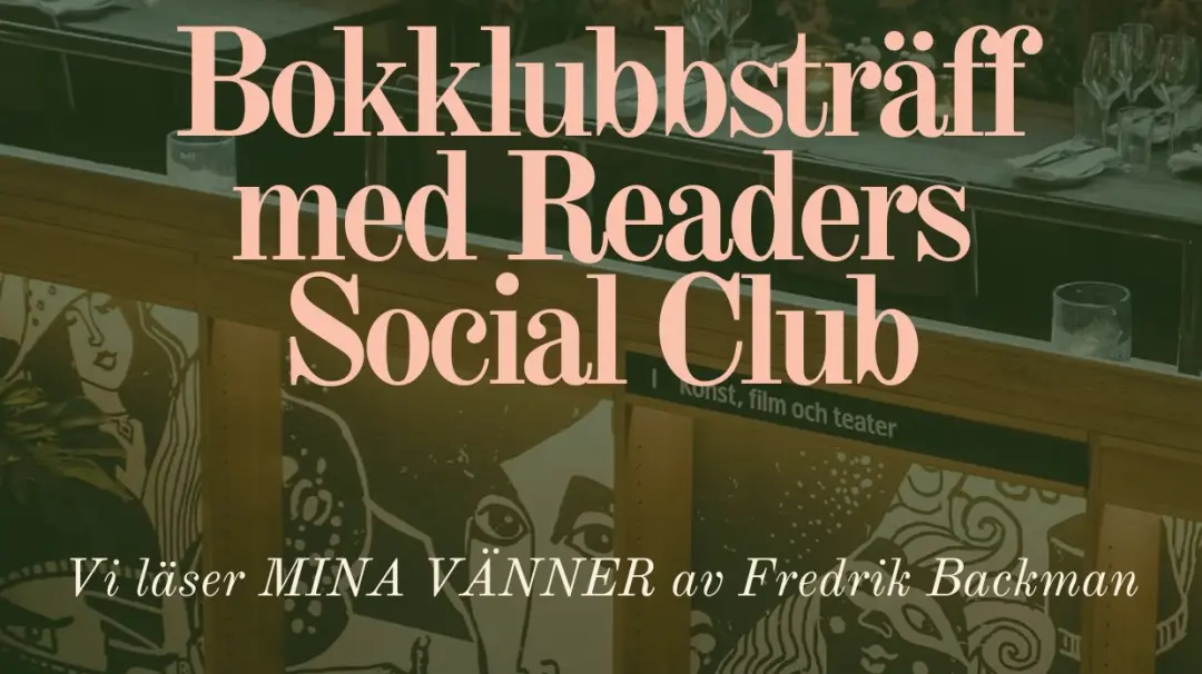 Bokklubbs-AW med Readers Social Club Sthlm (bokning krävs!) FULLBOKAD