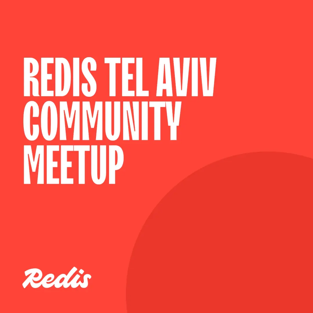 RedisTLV: Architecting the Agentic Stack