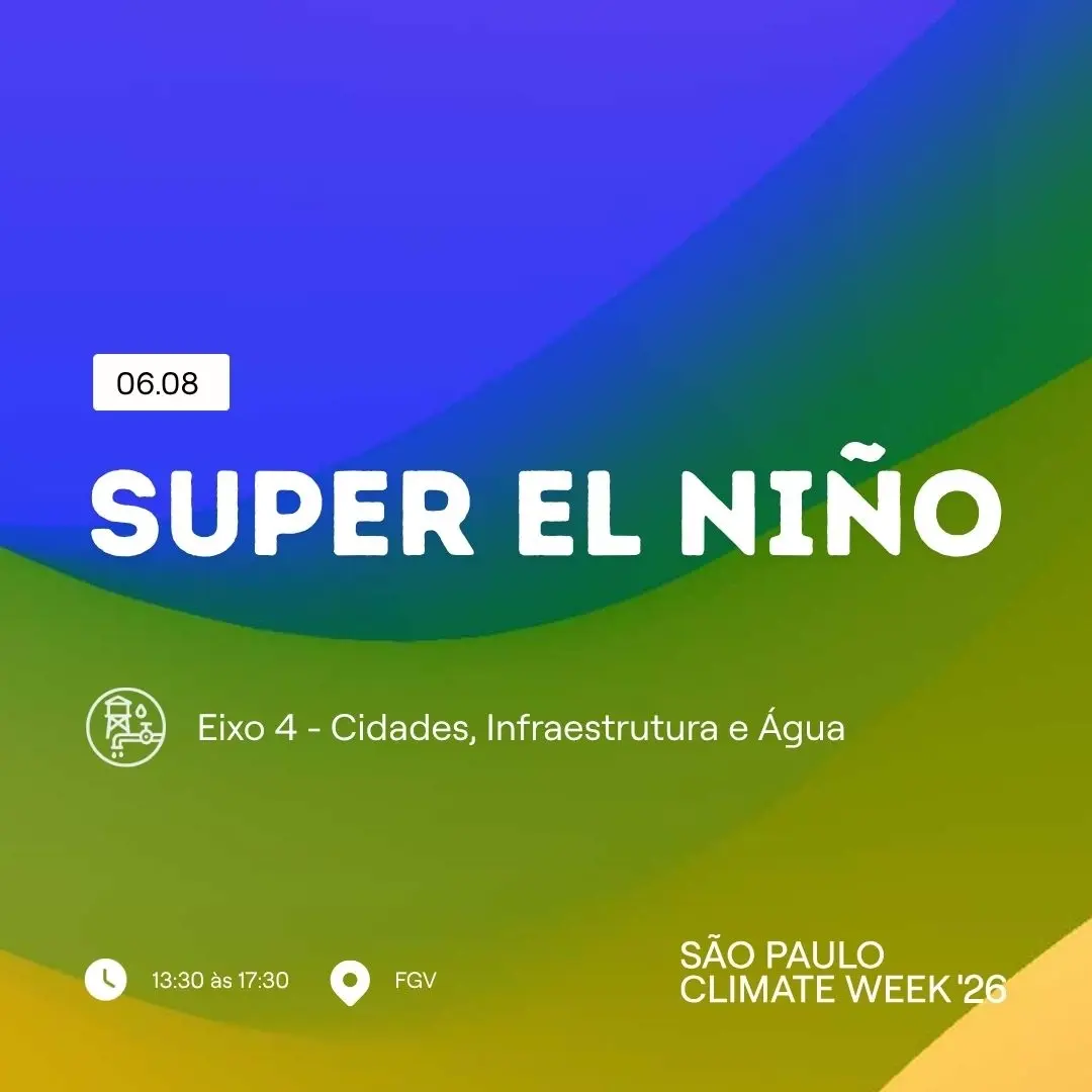 Super El Niño: Do Alerta Climático à Ação Urbana