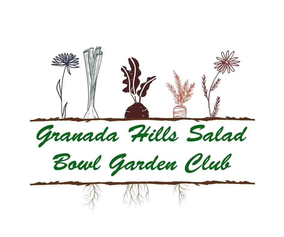 Granada Hills Salad Bowl Garden Club - Open Garden Hours