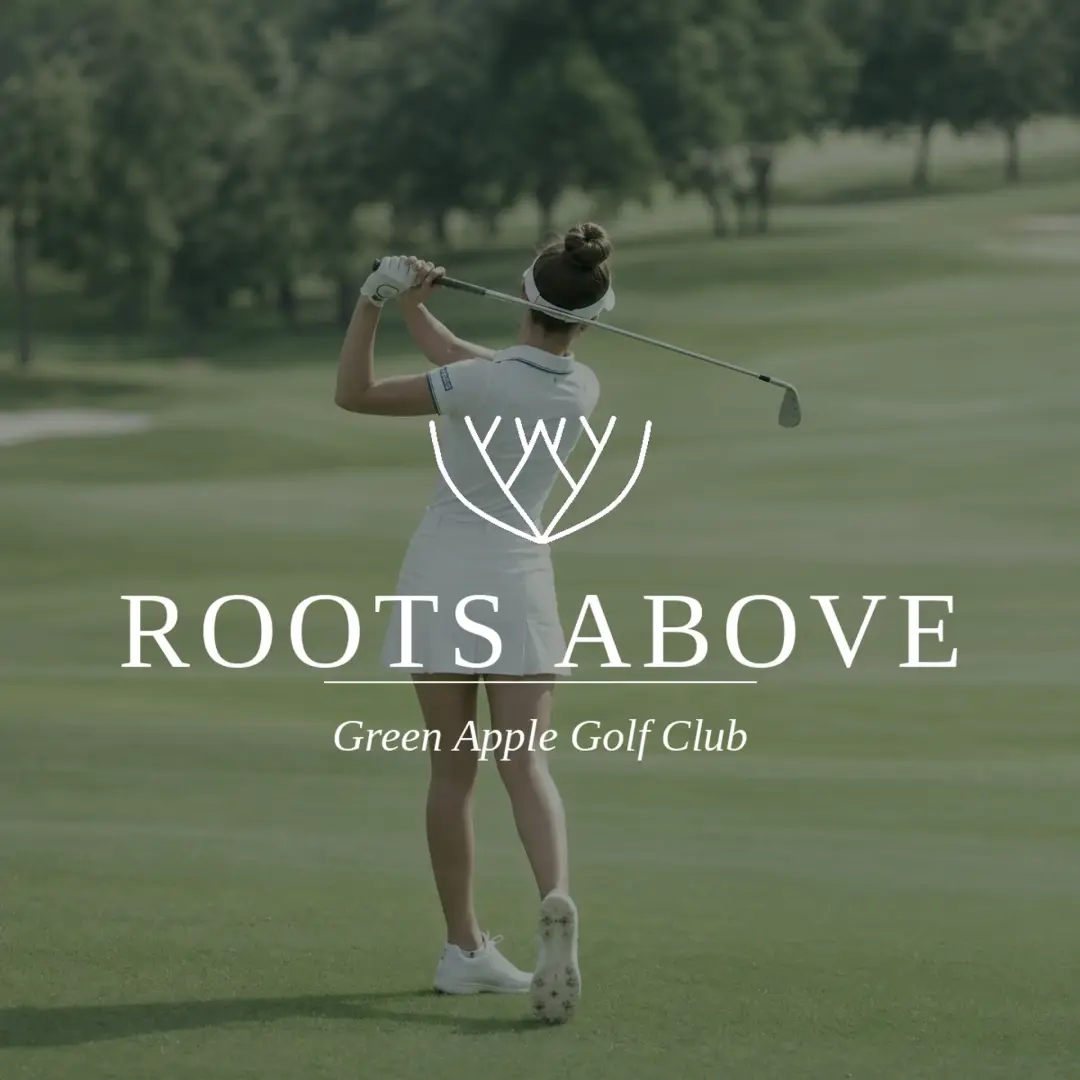 ROOTS ABOVE: GOLF AND GROUNDING