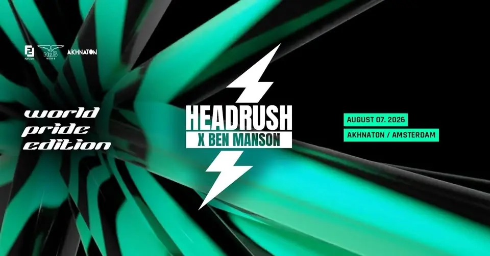 HEADRUSH INVITES BEN MANSON - THE AMSTERDAM WORLD PRIDE EDITION