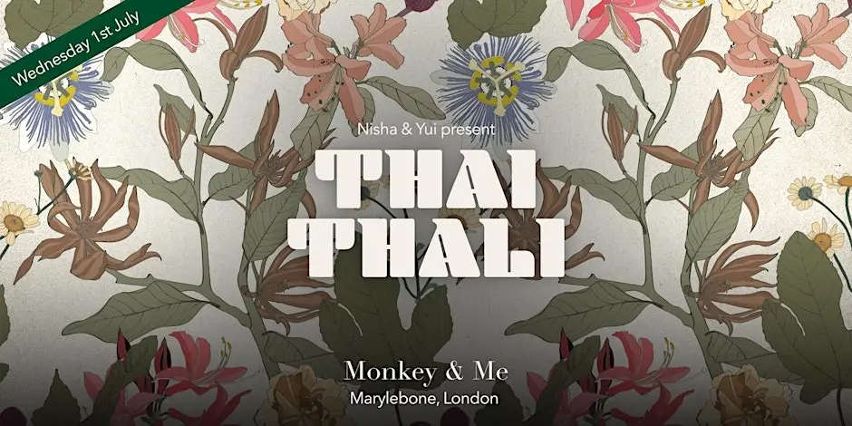 Thai Thali -  A Supperclub Experience