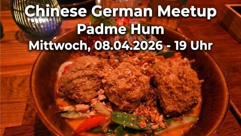 Meetup goes vegan - Chinesisch-Deutscher Treff 慕尼黑華德語言角