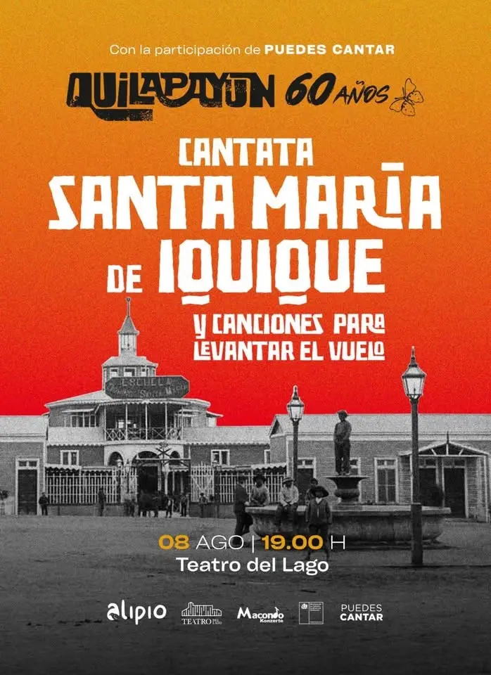 Quilapayún en Teatro del Lago de Frutillar / Cantata Sta María de Iquique