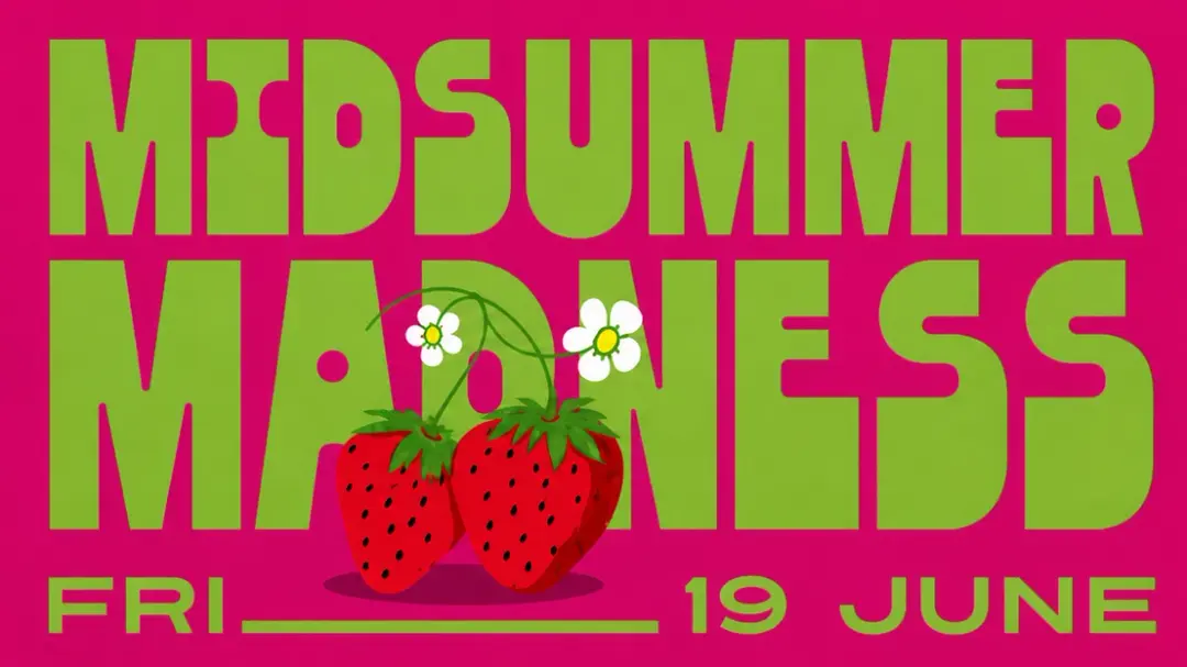 Midsummer Madness