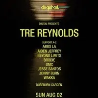 DIGITAL presents: Tre Reynolds + guests @ Ouseburn Garden