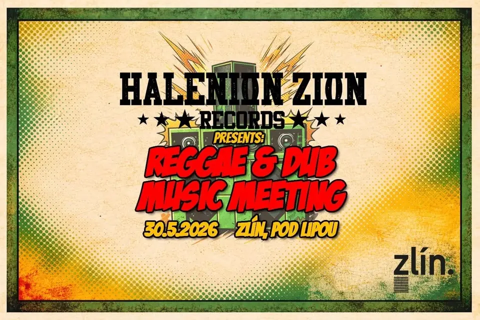 💚 Reggae & Dub Music Meeting: Rozvoj hudební kultury ve Zlínském kraji