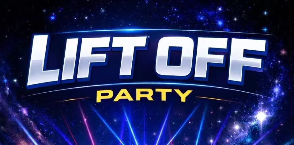 LIFTOFF PARTY | DJs Michalix & Luke