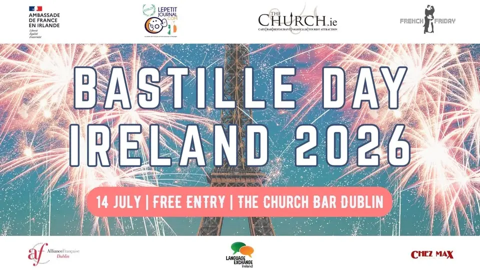 Free Bastille Day Ireland 2026 – Largest French Event in Ireland